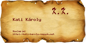 Kati Károly névjegykártya